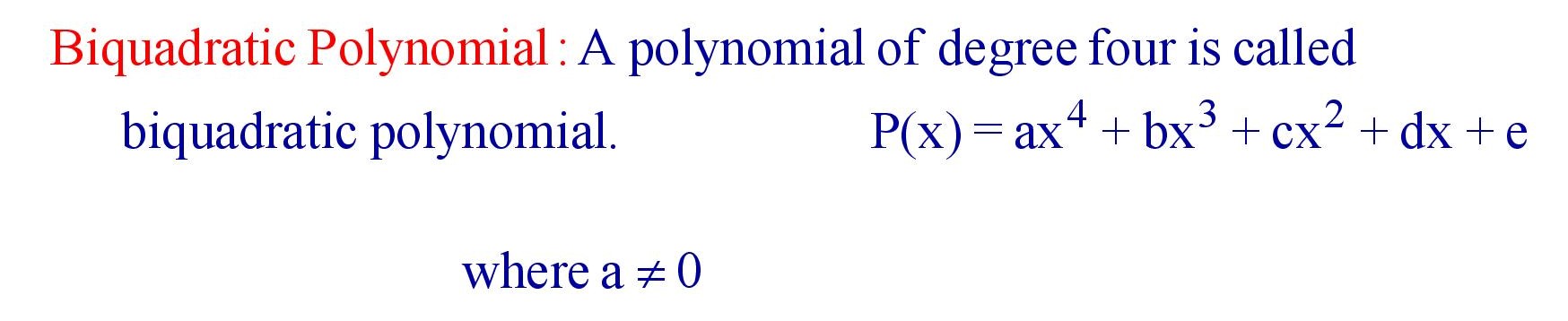 Biquadratic Polynomial Definition