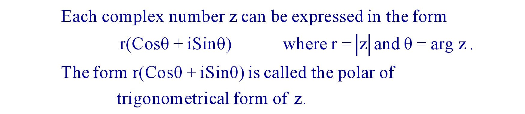 Polar or Trigonometrical form of a Complex Number