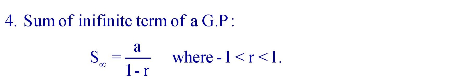 Sum of infinite term of a G.P
