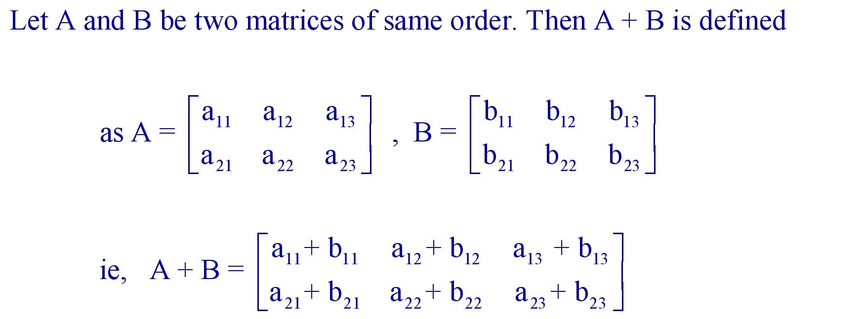 Addition of two matrices in same order