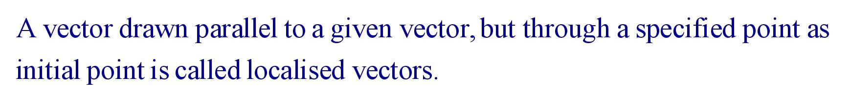 Localised Vectors