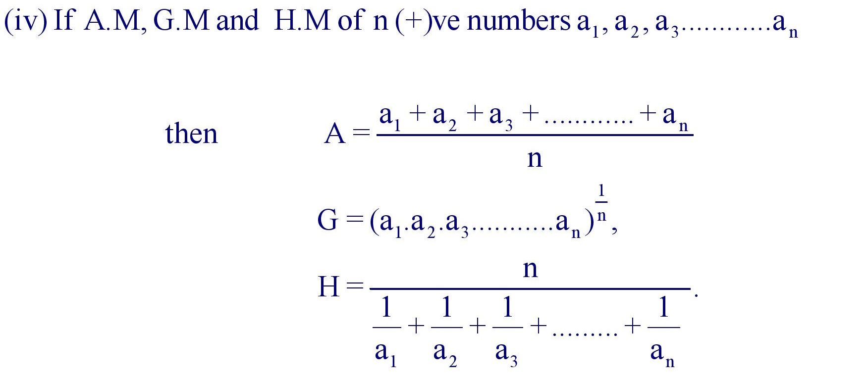 Relation between A.M , G.M and H.M