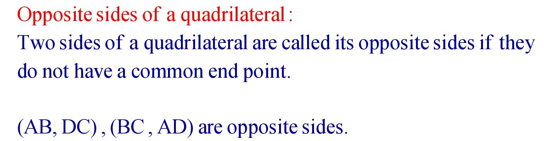 Opposite side of a quadrilateral