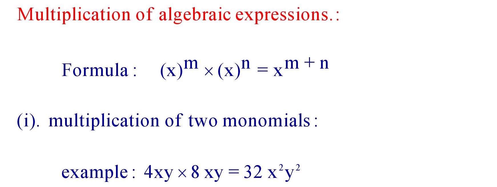 Multiplication of algebraic expressions