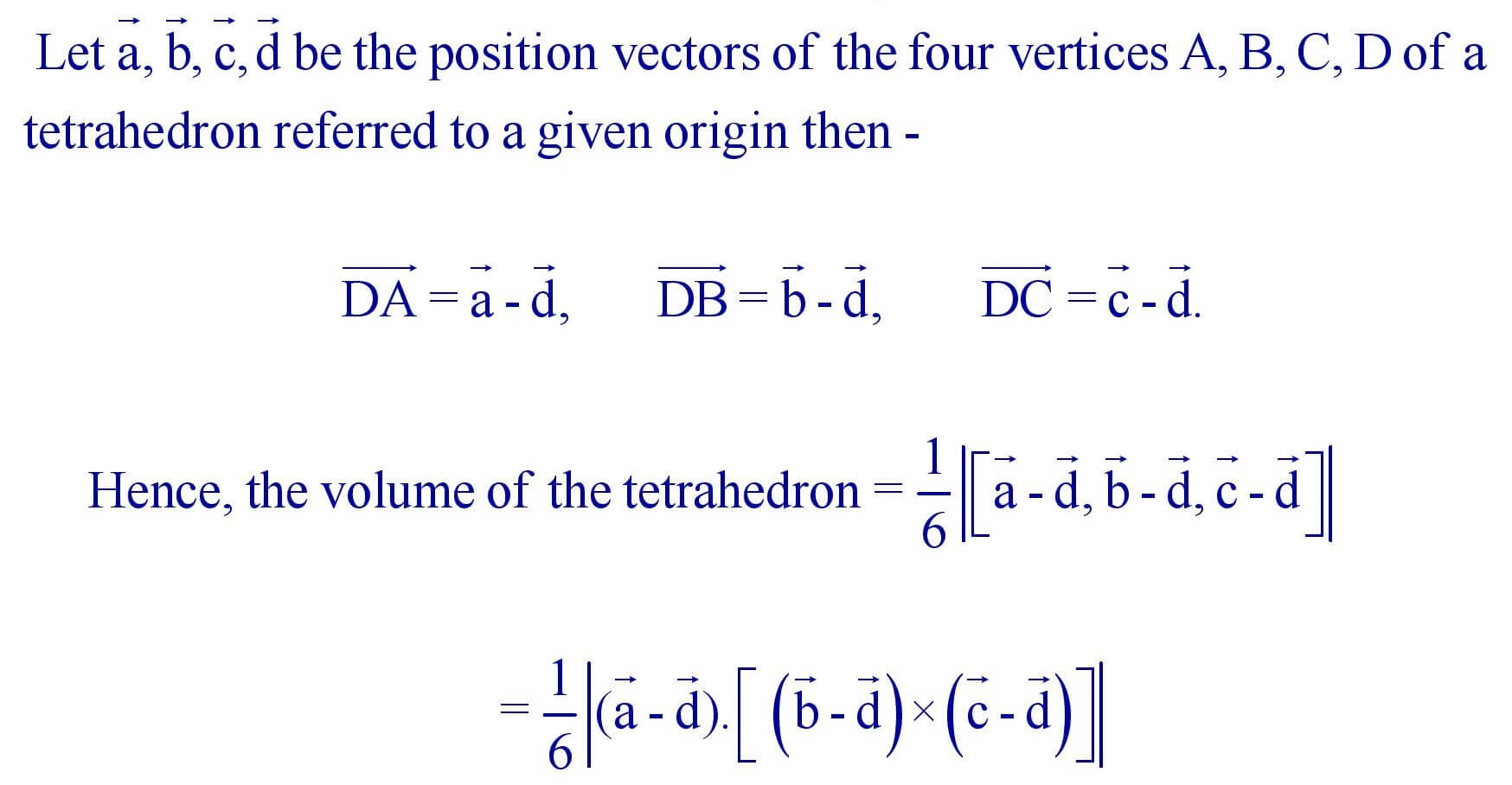 Volume of tetrahedron in terms of the position vectors of its four vertices