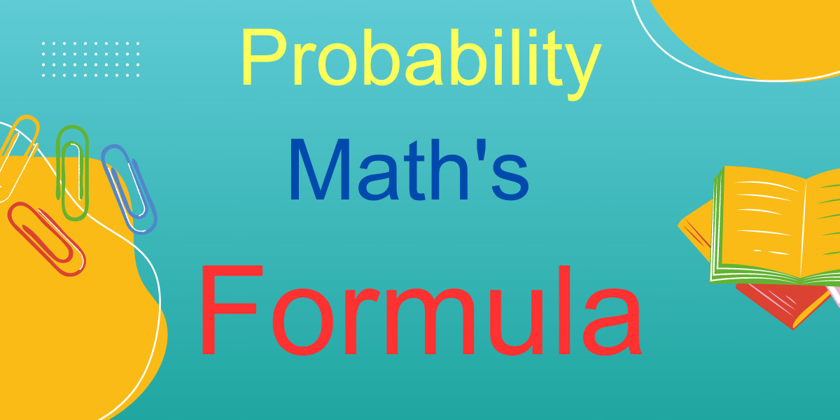 Probability Math's Formula