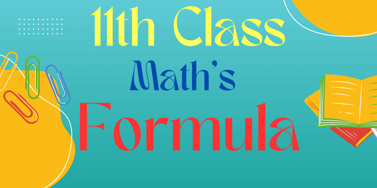 11th Class Math's Formula