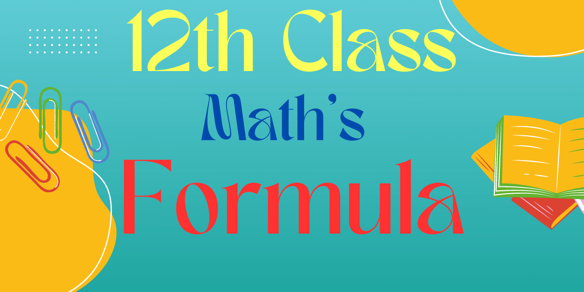 12th Class Math's Formula
