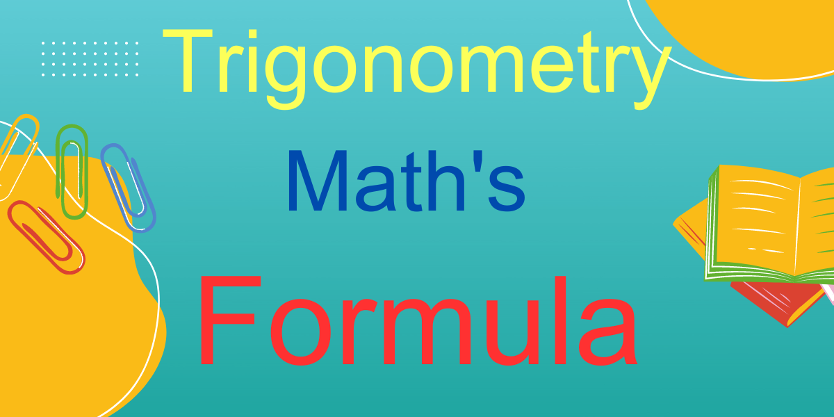 Trigonometry Math's Formula